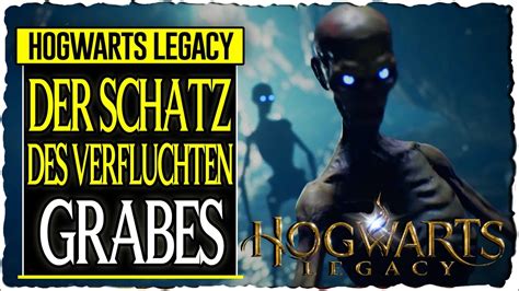 der schatz des verfluchten grabes|Hogwarts Legacy Guide